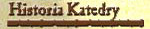 Historia Katedry